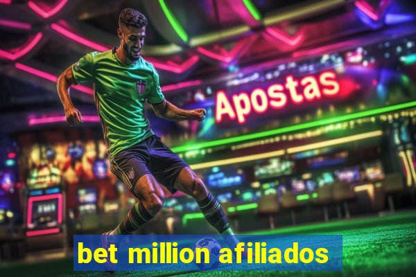 bet million afiliados